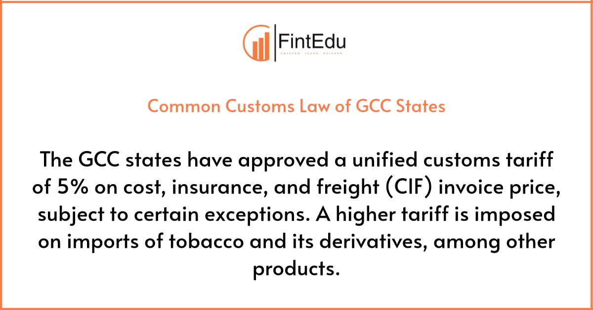 Common Customs Law of GCC States