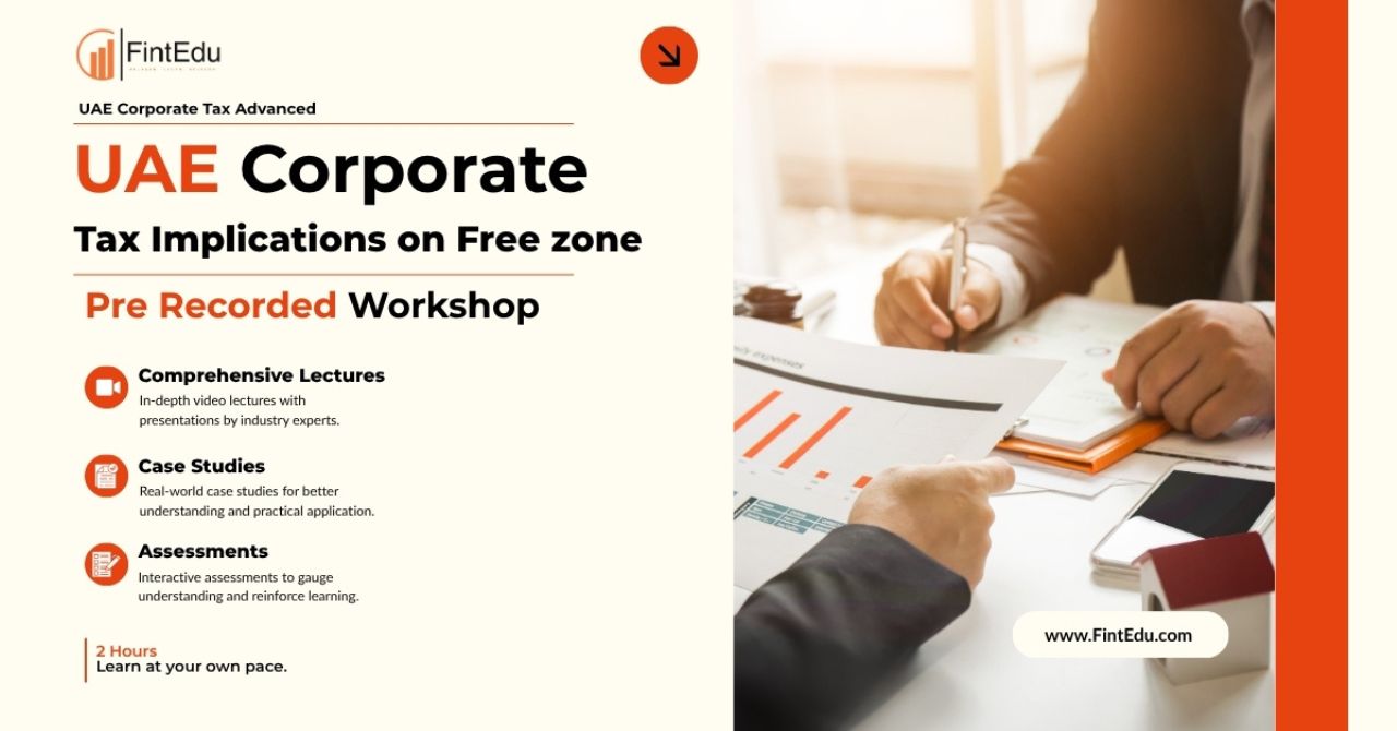 UAE Corporate Tax Implications on Free zone