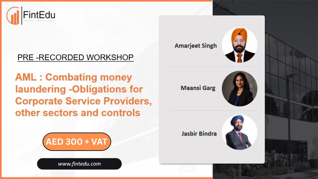 AML : Combating money laundering -Obligations for Corporate Service Providers, other sectors and controls