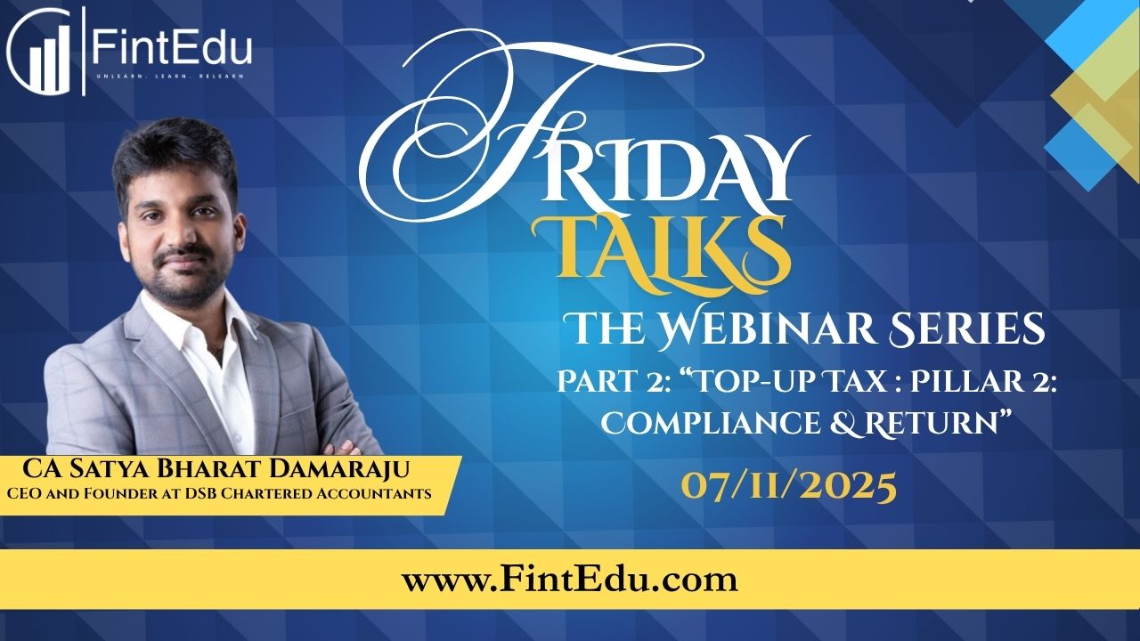FintEdu Friday Talks - The Webinar Series (07-11-2025)
