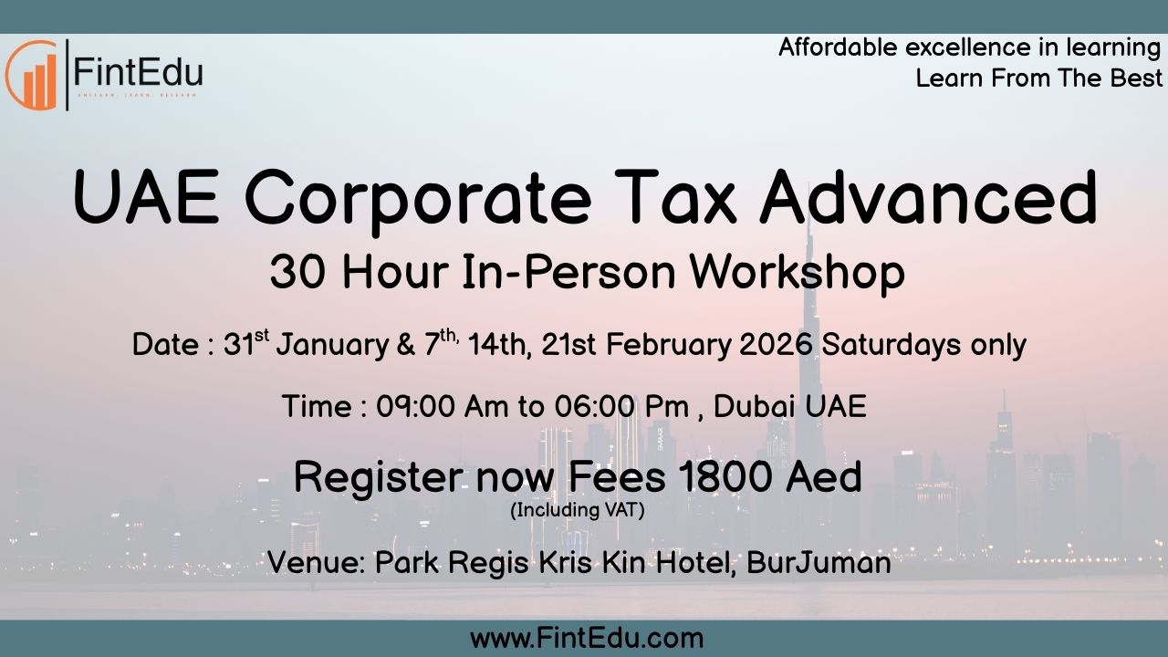  UAE Corporate Tax 30 Hours Workshop